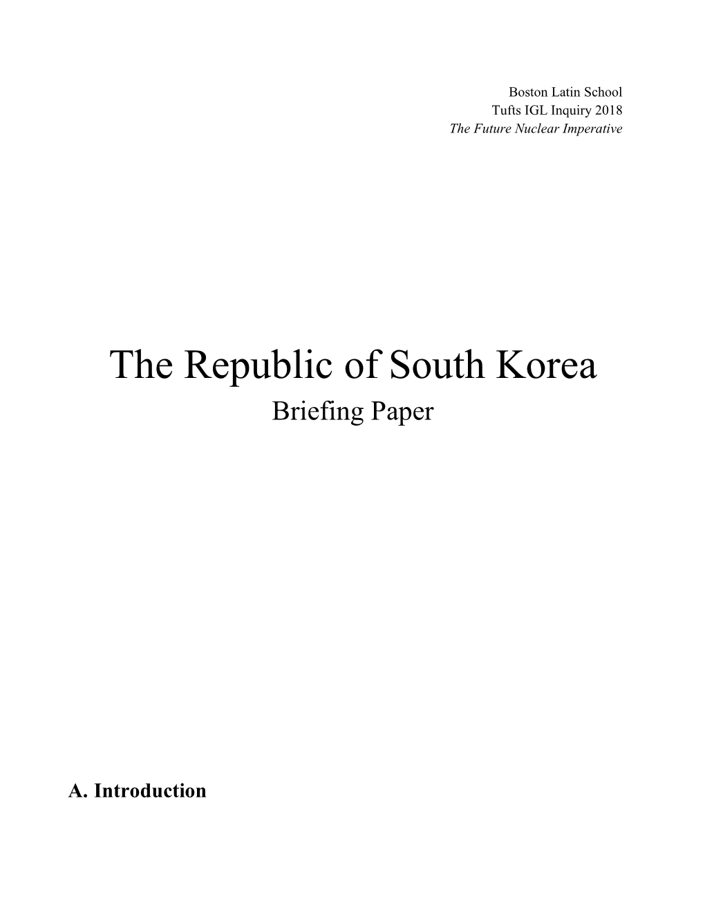 The Republic of South Korea Briefing Paper