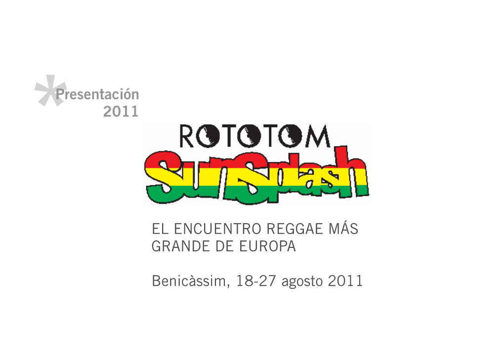 El Encuentro Reggae Más Grande De Europa