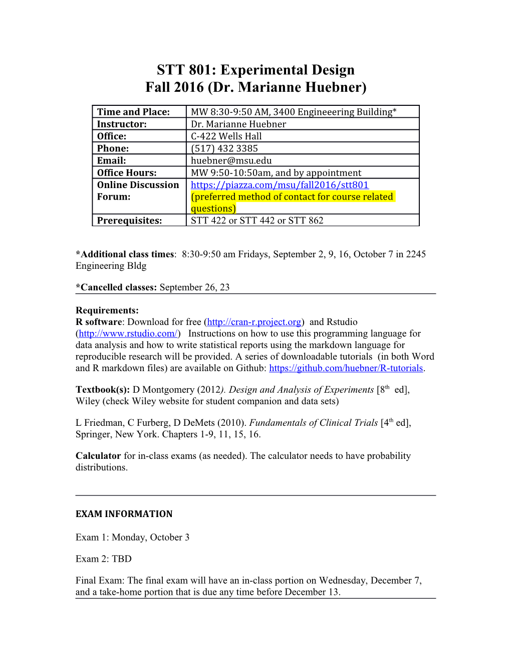 STT 801: Experimental Design Fall 2016 (Dr. Marianne Huebner)