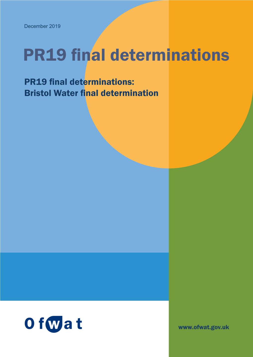 PR19 Final Determinations: Bristol Water Final Determination