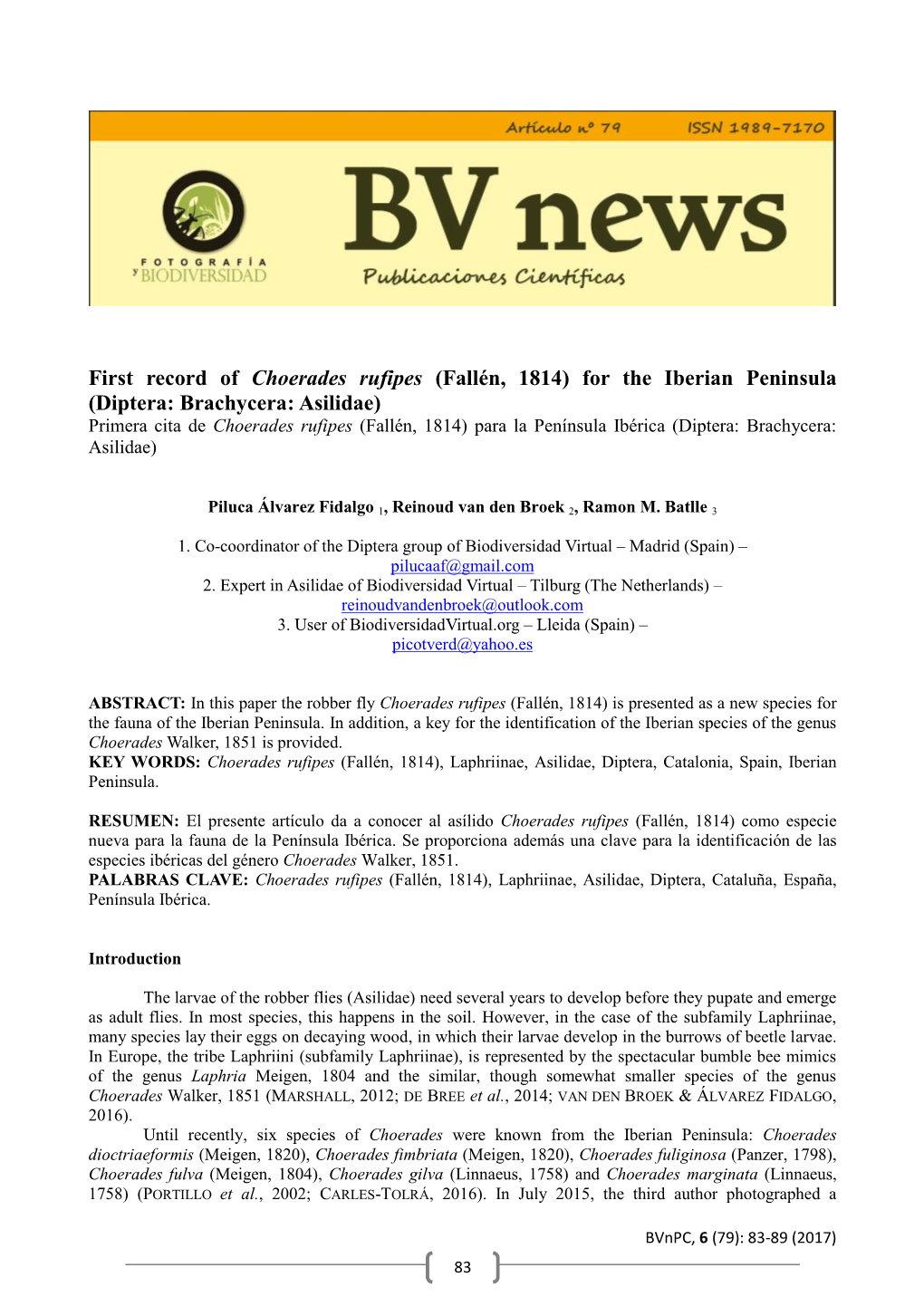 First Record of Choerades Rufipes (Fallén, 1814) for the Iberian