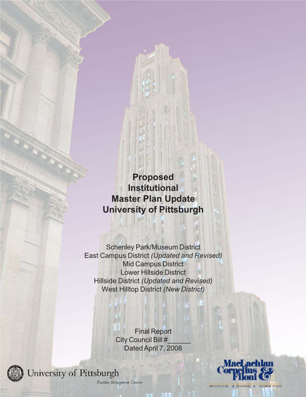 Proposed Institutional Master Plan Update University of Pittsburgh