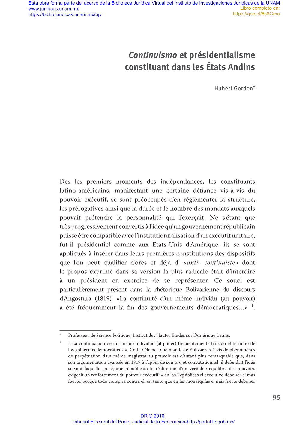 Continuismo Et Présidentialisme Constituant Dans Les États Andins