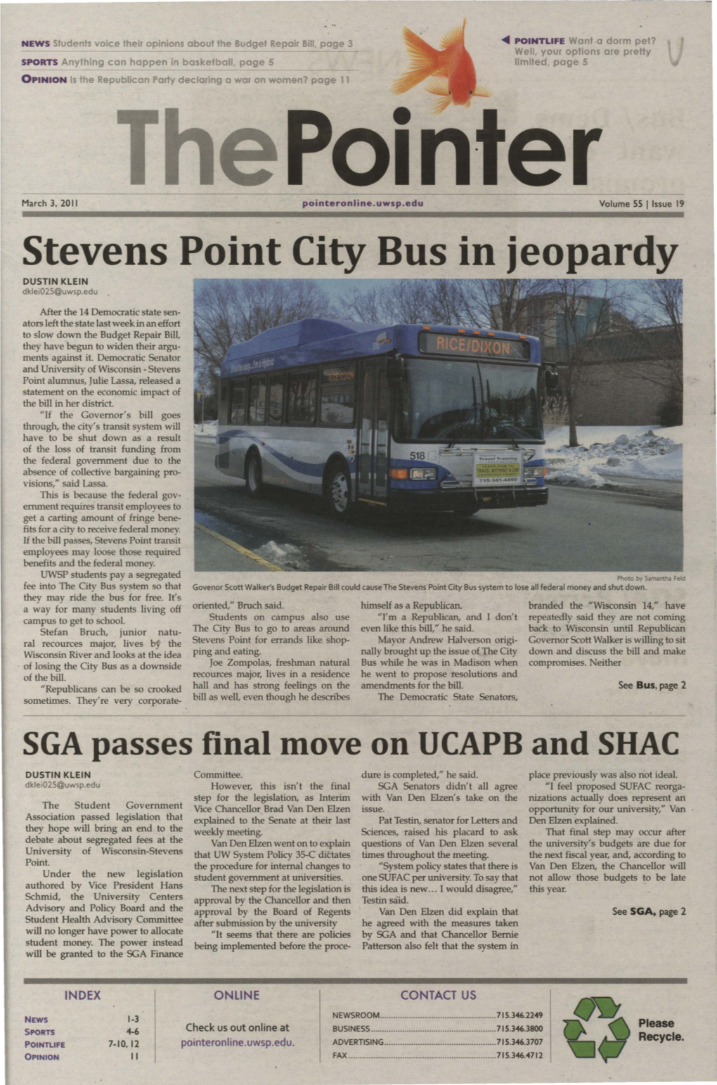 Stevens Point City Bus in Jeopardy DUSTIN KLEIN Dklei02s@Uwsp.Edu