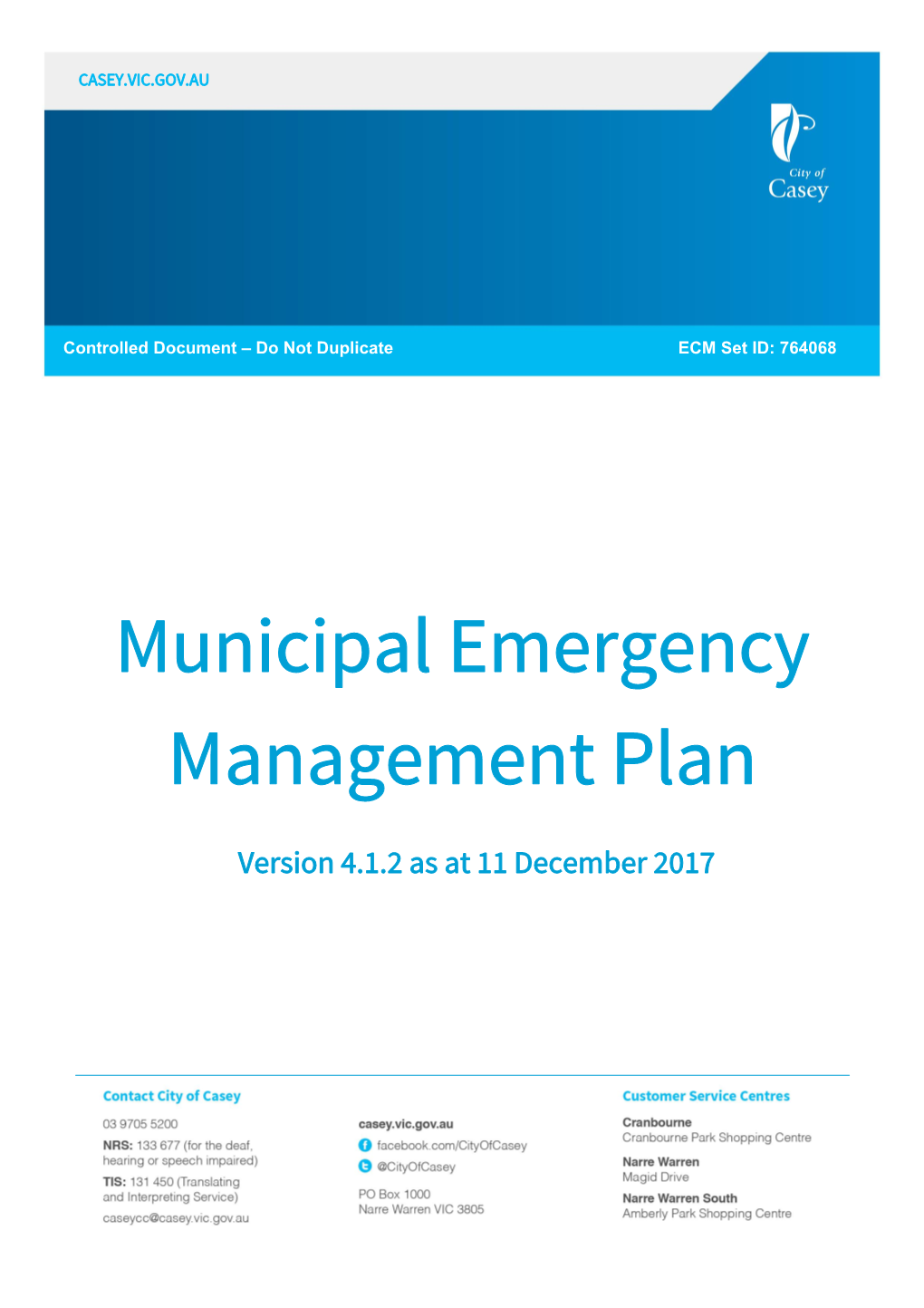 City of Casey Municipal Emergency Management Plan