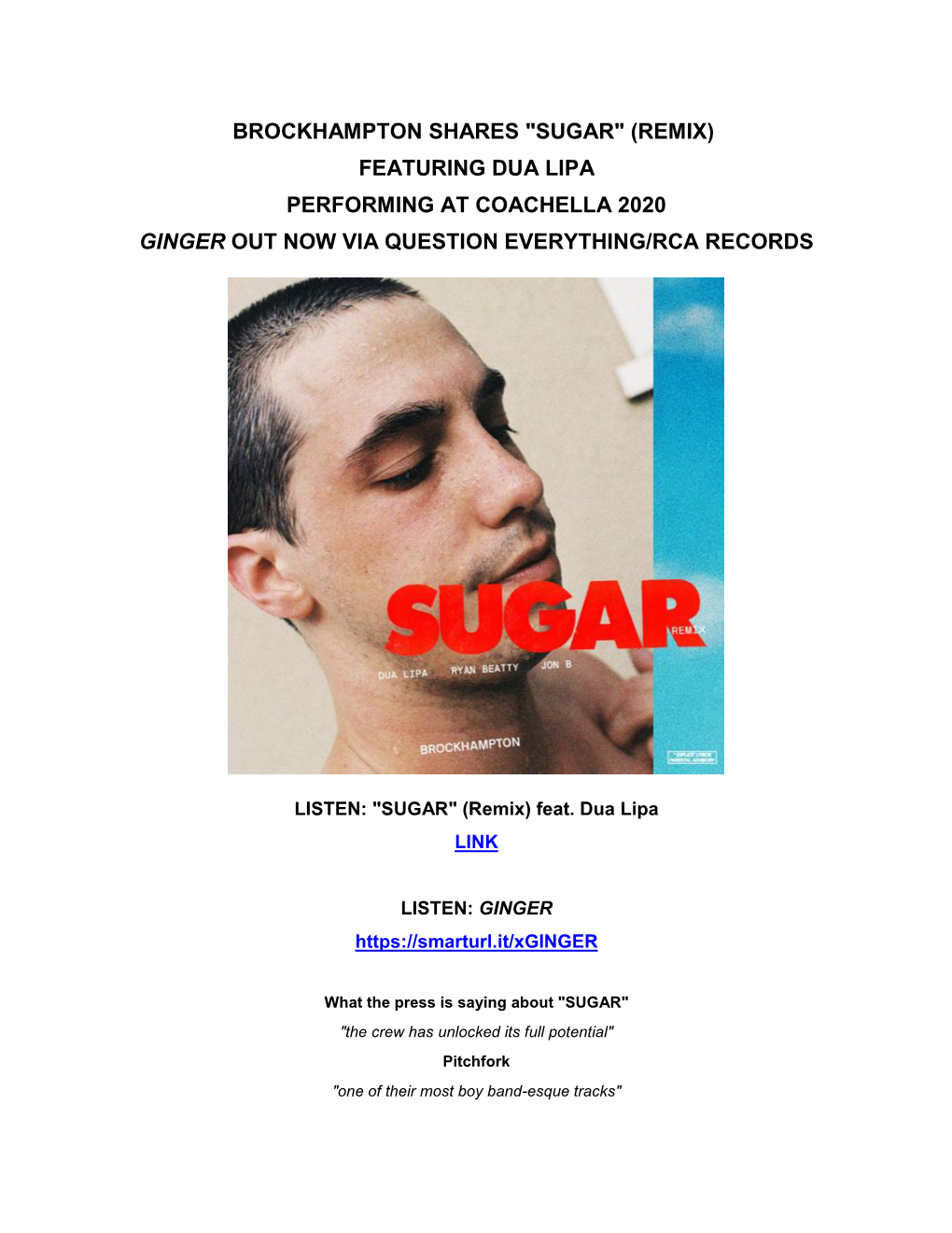 Brockhampton Shares "Sugar" (Remix) Featuring Dua Lipa Performing at Coachella 2020 Ginger out Now Via Question Everything/Rca Records