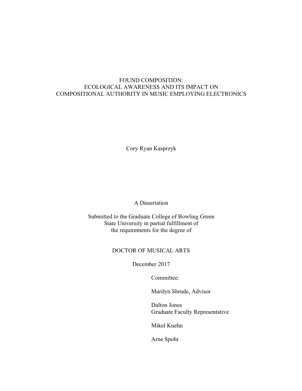 Ecological Awareness and Its Impact on Compositional Authority in Music Employing Electronics