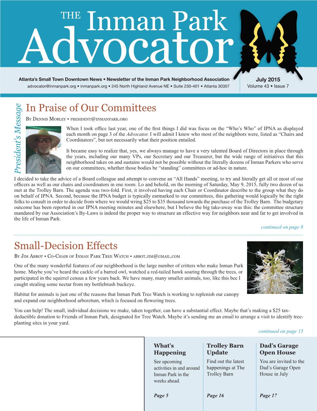 July 2015 Advocator@Inmanpark.Org • Inmanpark.Org • 245 North Highland Avenue NE • Suite 230-401 • Atlanta 30307 Volume 43 • Issue 7