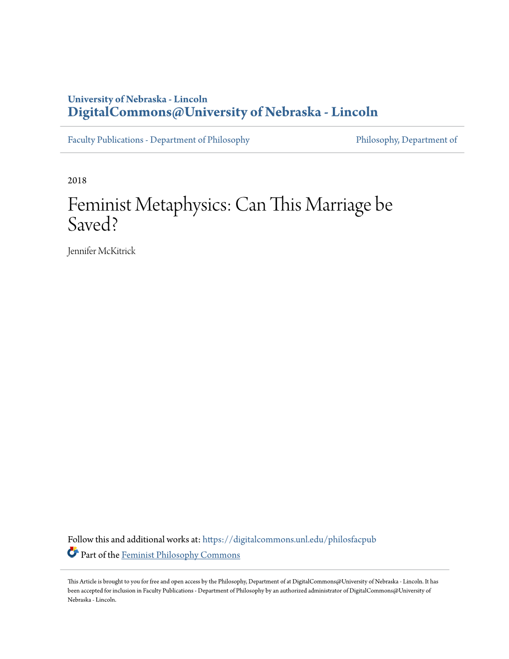 Feminist Metaphysics: Can This Marriage Be Saved? Jennifer Mckitrick