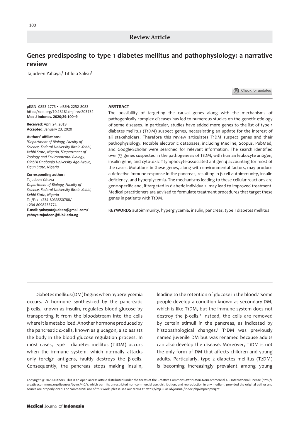 Genes Predisposing to Type 1 Diabetes Mellitus and Pathophysiology: a Narrative Review Tajudeen Yahaya,¹ Titilola Salisu²