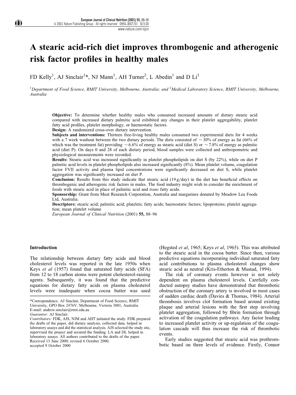 A Stearic Acid-Rich Diet Improves Thrombogenic and Atherogenic Risk Factor Profiles in Healthy Males