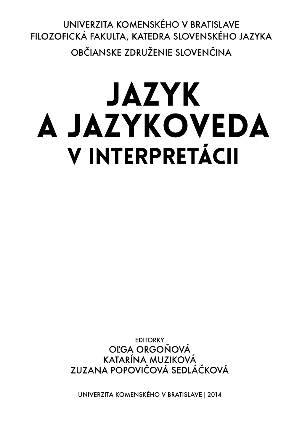 Jazyk a Jazykoveda V Interpretácii