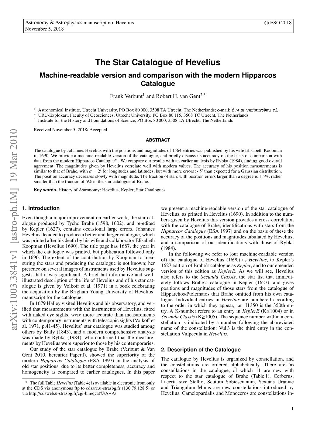 The Star Catalogue of Hevelius Machine-Readable Version and Comparison with the Modern Hipparcos Catalogue