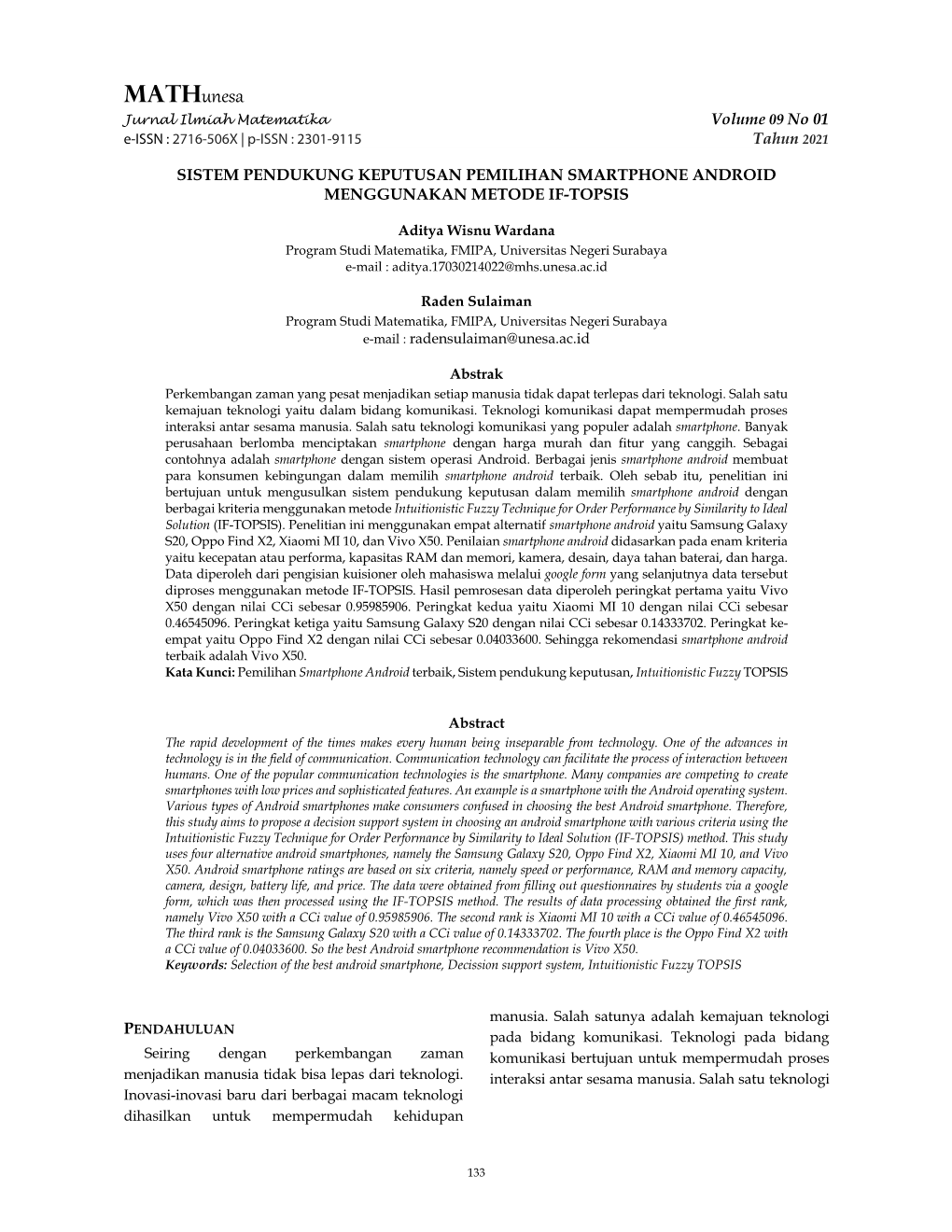 Mathunesa Jurnal Ilmiah Matematika Volume 09 No 01 E-ISSN : 2716-506X | P-ISSN : 2301-9115 Tahun 2021