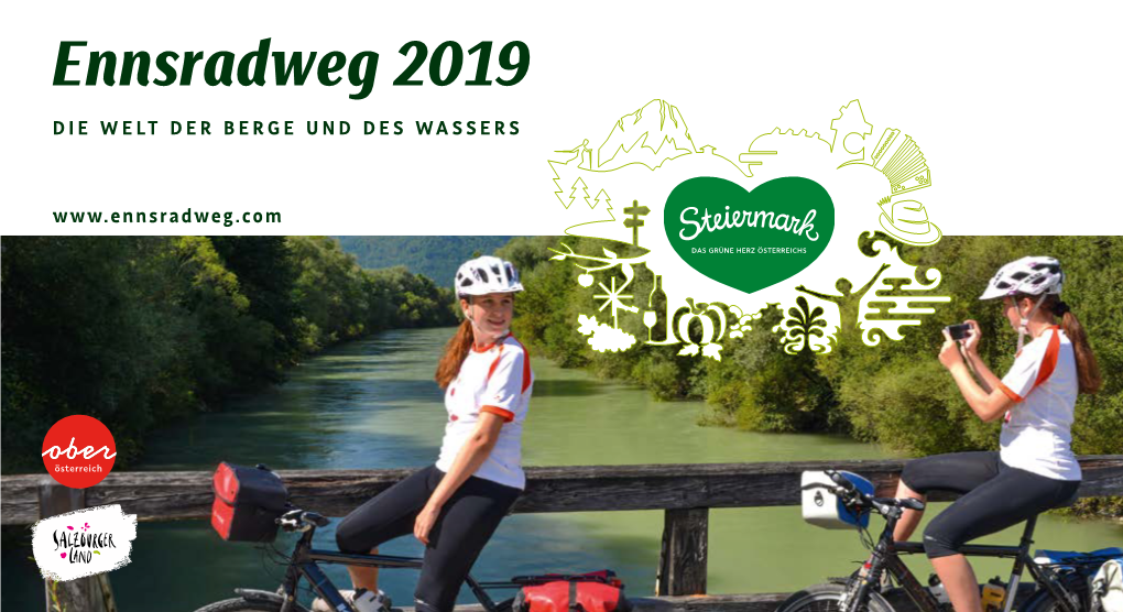 Ennsradweg 2019 DIE WELT DER BERGE UND DES WASSERS