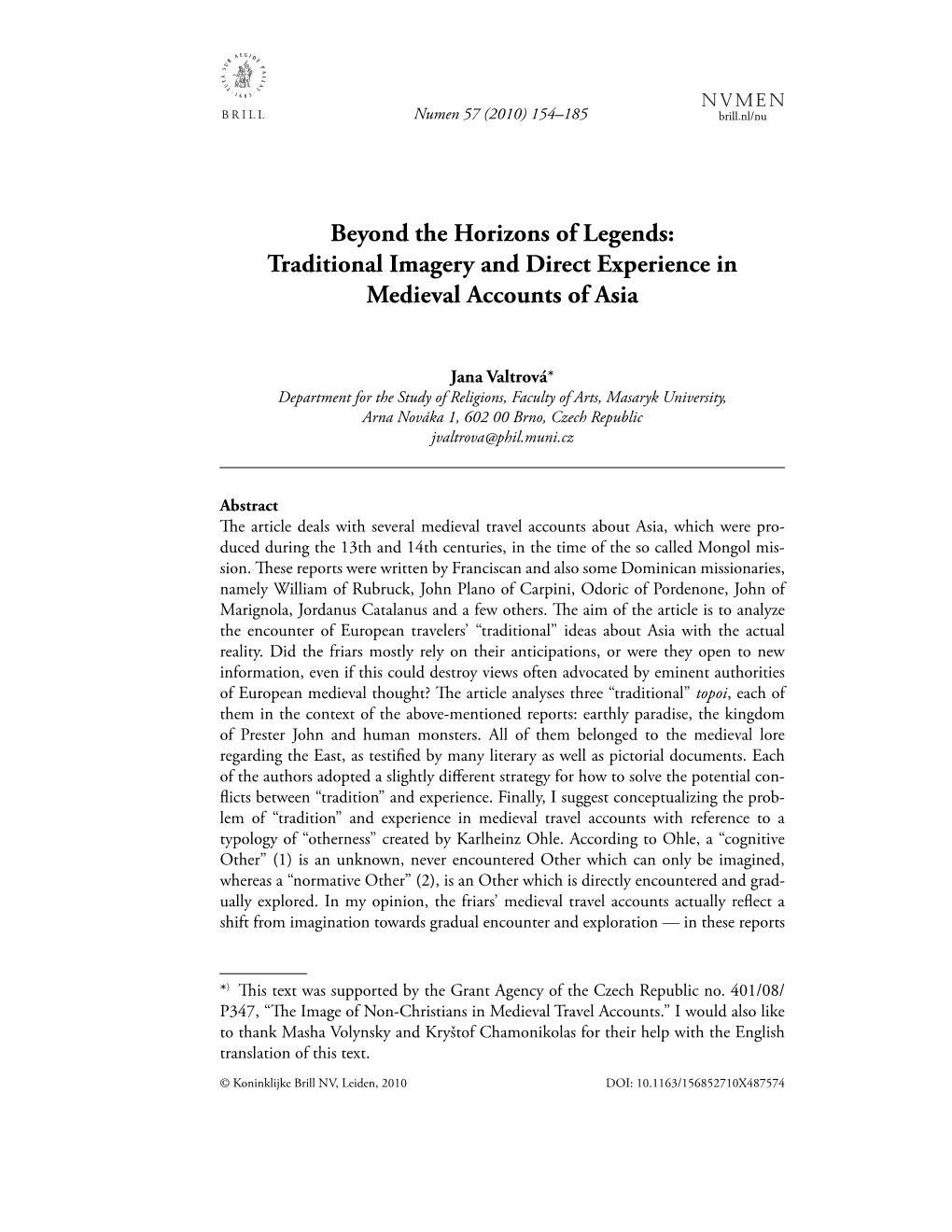 Beyond the Horizons of Legends: Traditional Imagery and Direct Experience in Medieval Accounts of Asia