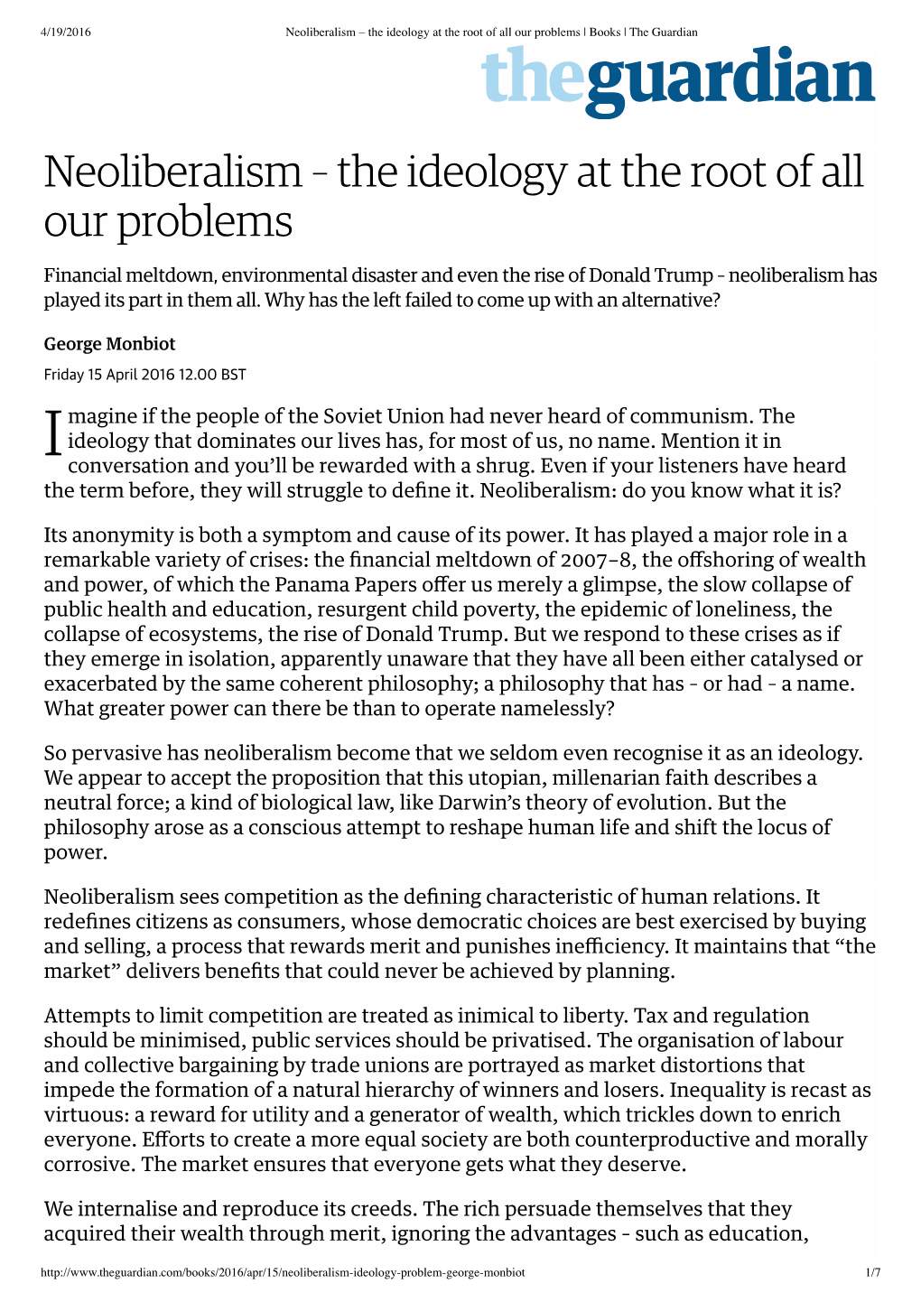 Neoliberalism – the Ideology at the Roo...Ll Our Problems | Books | the Guardian
