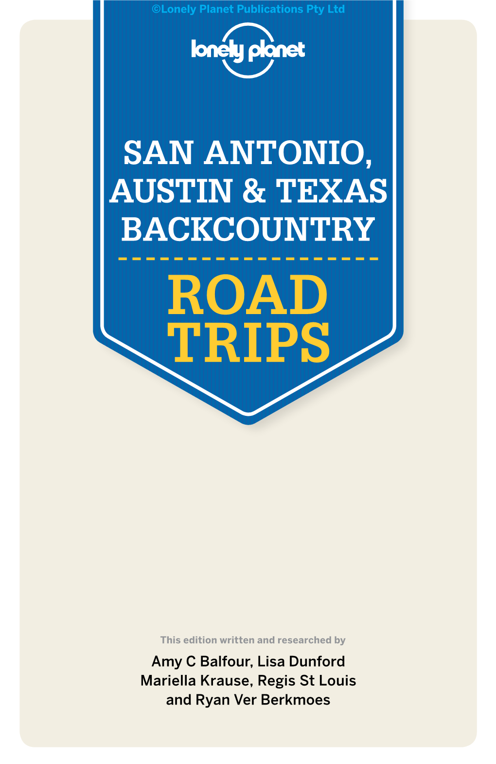 San Antonio, Austin & Texas Backcountry Road Trips 1