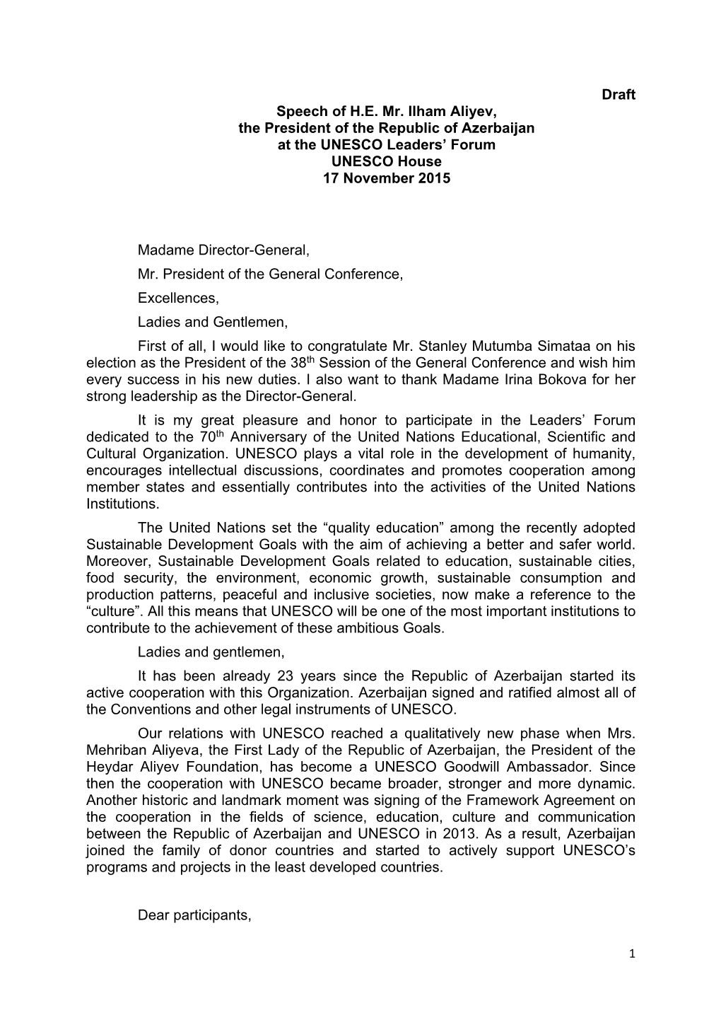 Draft Speech of H.E. Mr. Ilham Aliyev, the President of the Republic of Azerbaijan at the UNESCO Leaders’ Forum UNESCO House 17 November 2015