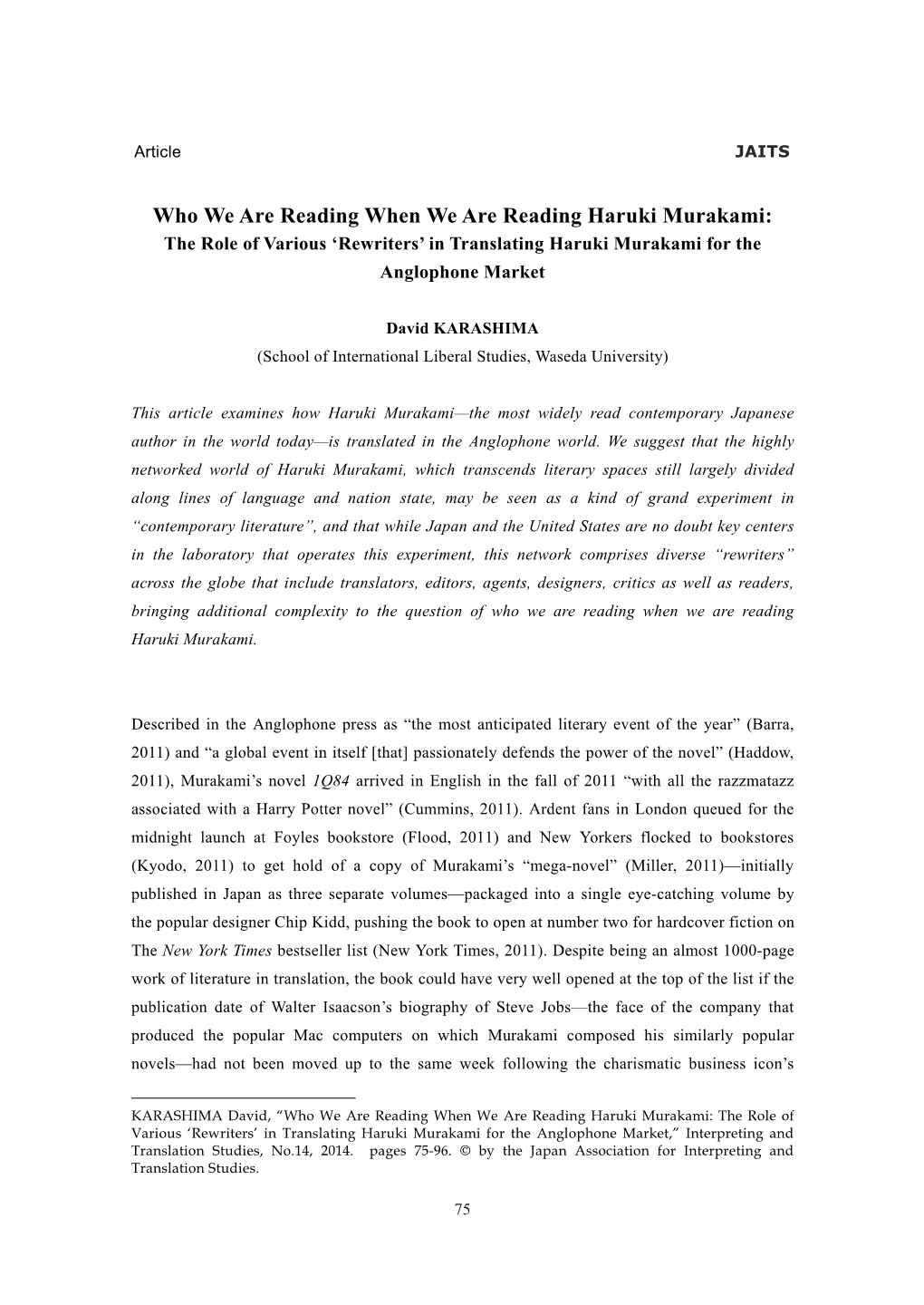 Who We Are Reading When We Are Reading Haruki Murakami: the Role of Various ‘Rewriters’ in Translating Haruki Murakami for the Anglophone Market