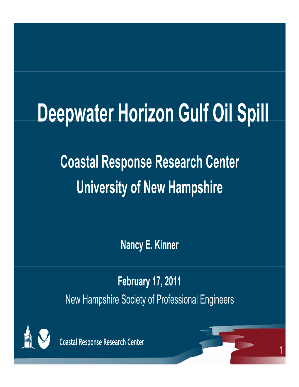 Deepwater Horizon Gulf Oil Spill Deepwater Horizon Gulf Oil Spill