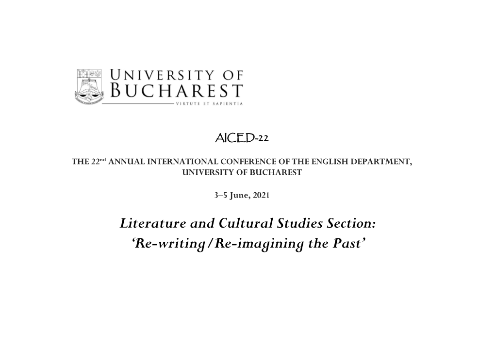 Literature and Cultural Studies Section: ‘Re-Writing/Re-Imagining the Past’