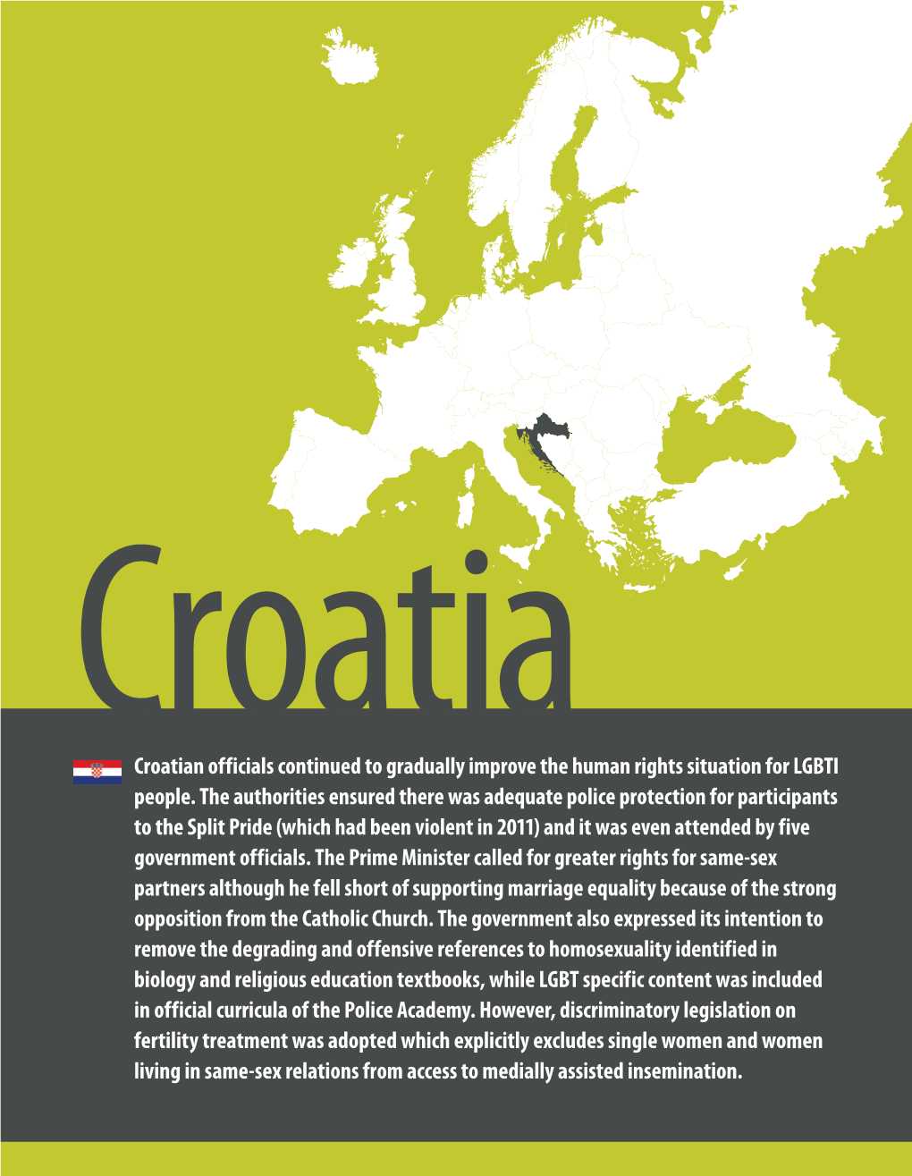 Croatian Officials Continued to Gradually Improve the Human Rights Situation for LGBTI People
