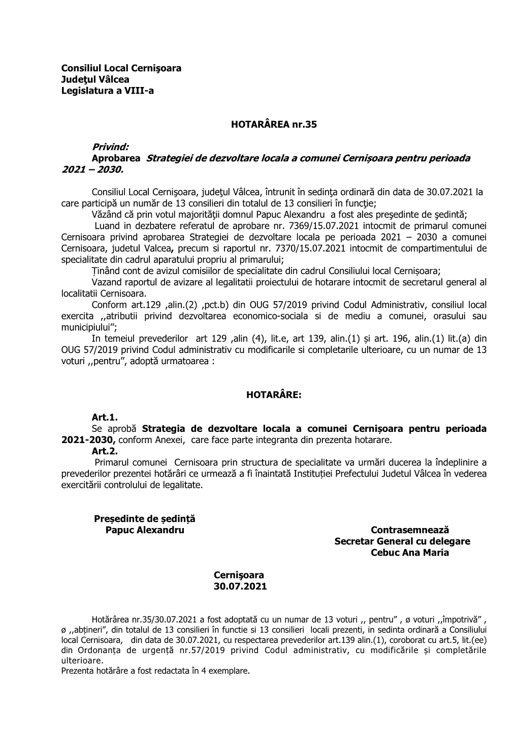 Privind: Aprobarea Strategiei De Dezvoltare Locala a Comunei Cernișoara Pentru Perioada 2021 – 2030