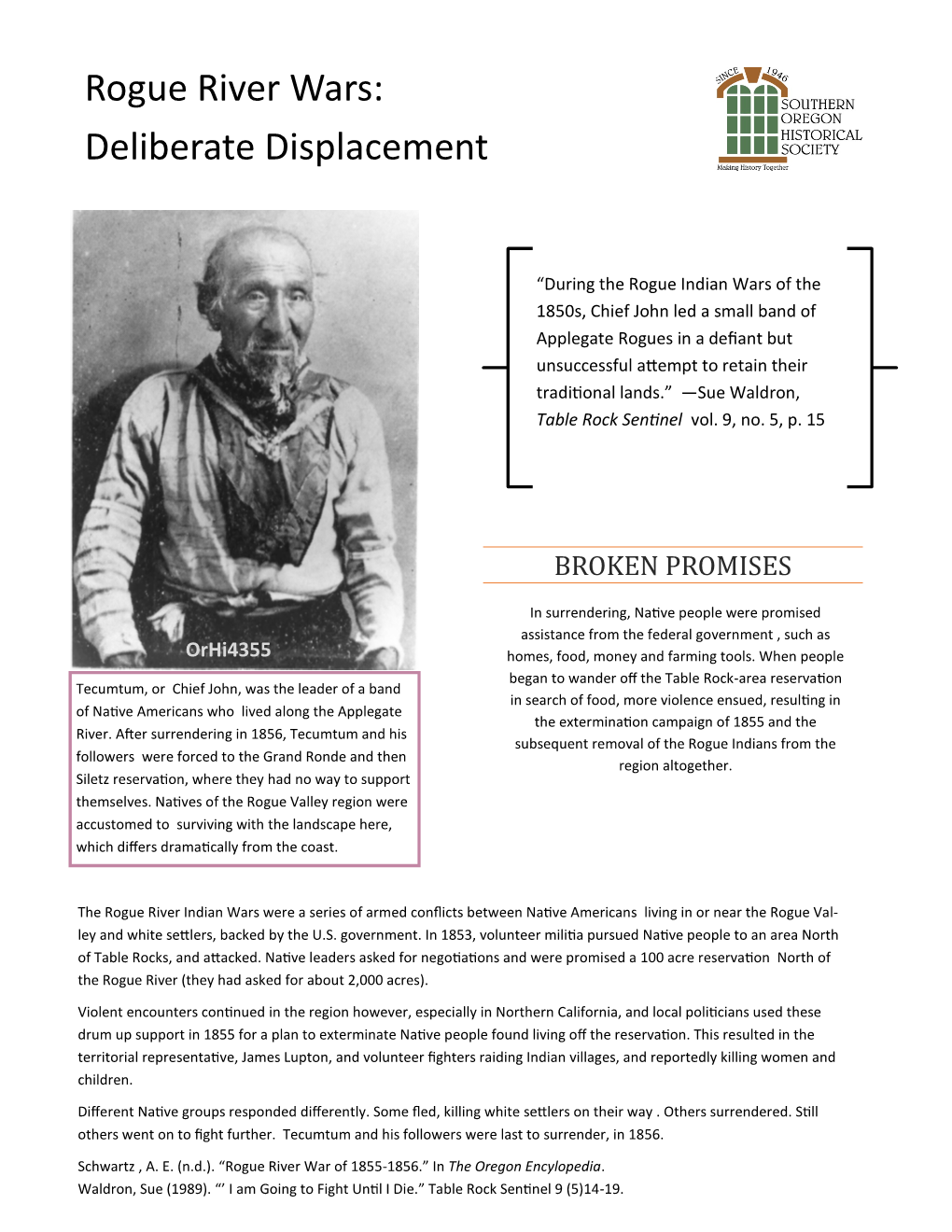 Rogue River Wars: Deliberate Displacement