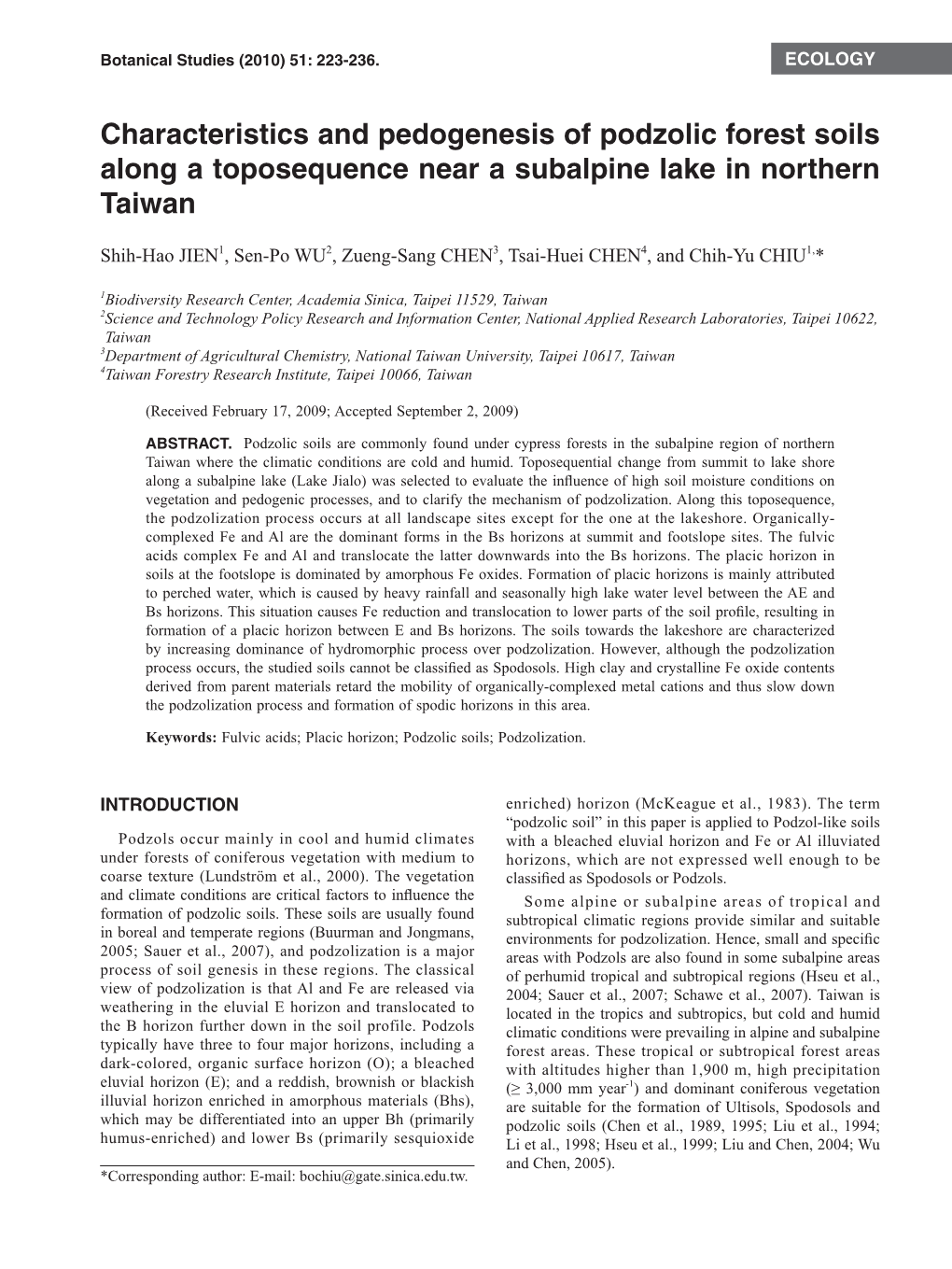 Characteristics and Pedogenesis of Podzolic Forest Soils Along a Toposequence Near a Subalpine Lake in Northern Taiwan