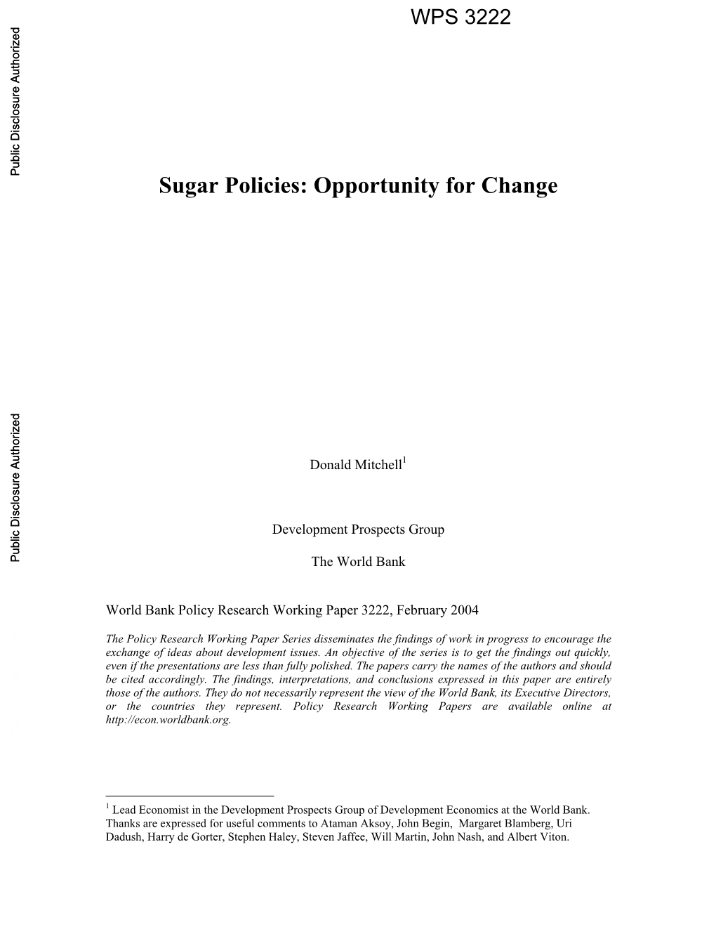 Sugar Policies: Opportunity for Change