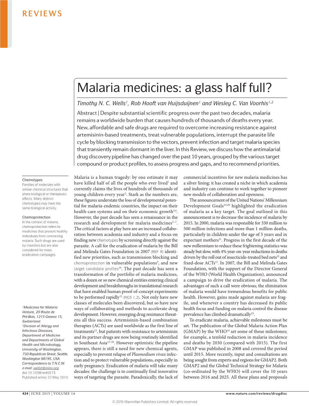 Malaria Medicines: a Glass Half Full?