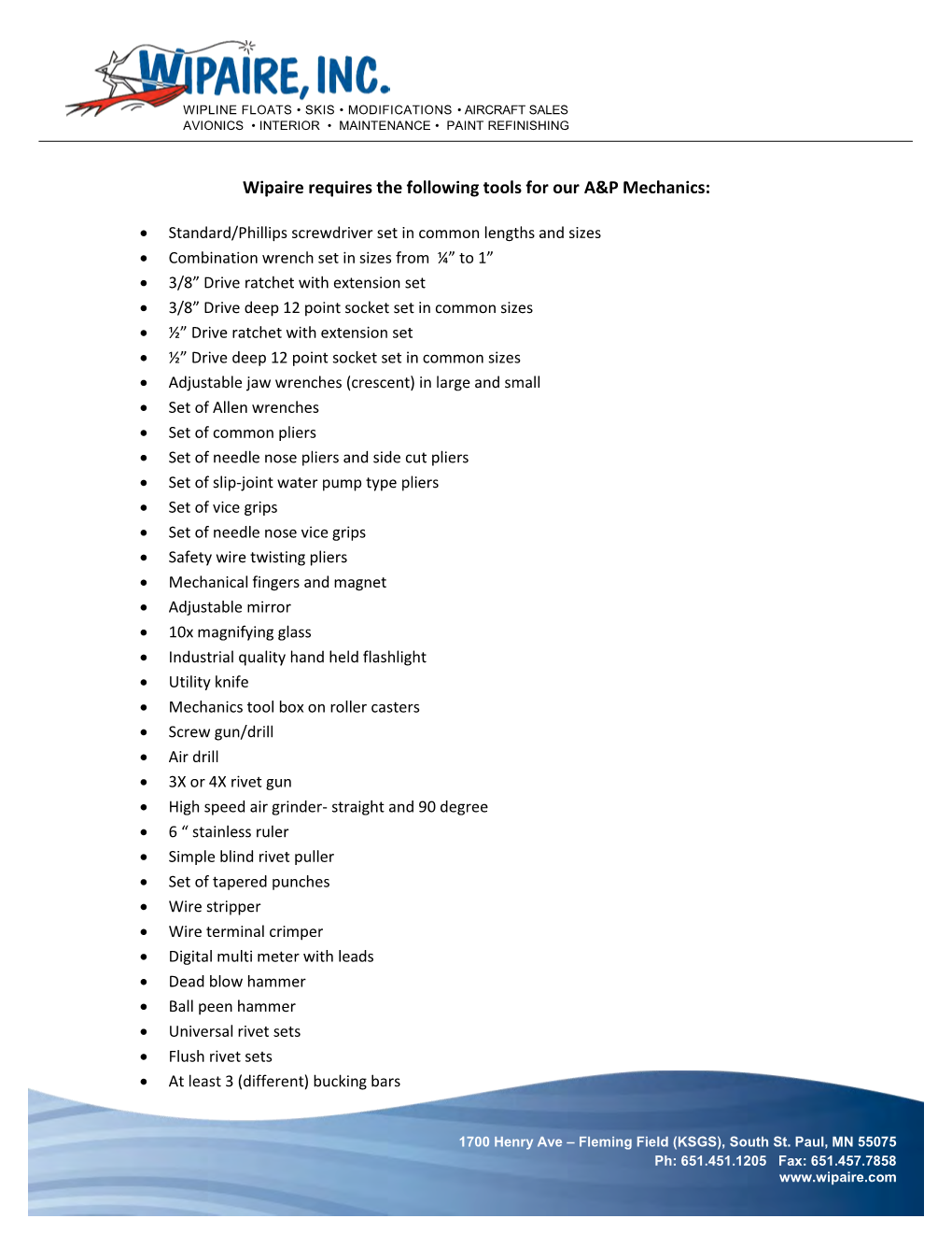 Wipaire Requires the Following Tools for Our A&P Mechanics