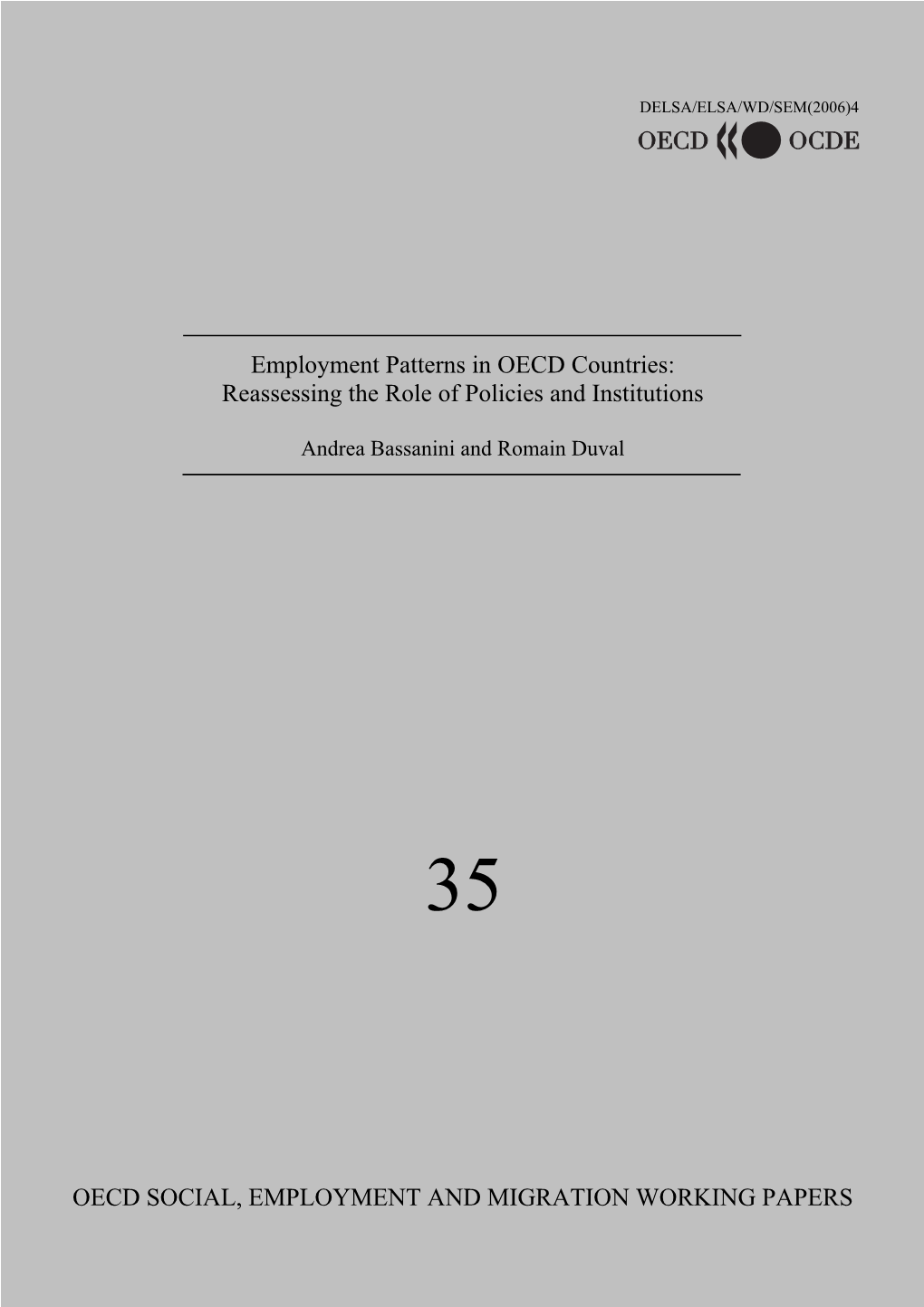 Employment Patterns in OECD Countries: Reassessing the Role of Policies and Institutions