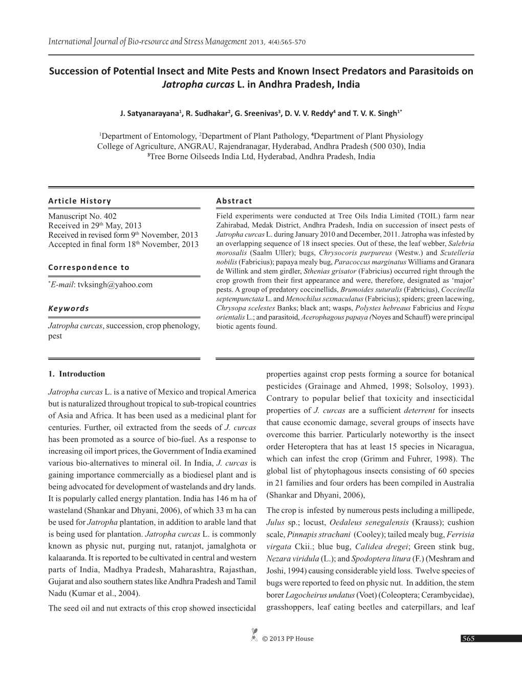 Succession of Potential Insect and Mite Pests and Known Insect Predators and Parasitoids on Jatropha Curcas L