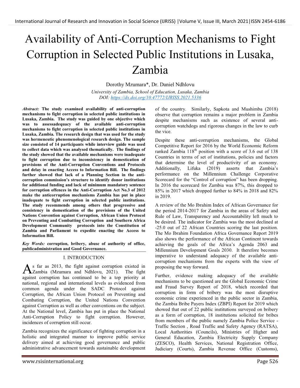 Availability of Anti-Corruption Mechanisms to Fight Corruption in Selected Public Institutions in Lusaka, Zambia Dorothy Mzumara*, Dr