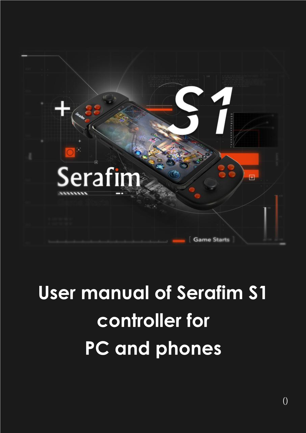 User Manual of Serafim S1 Controller for PC and Phones