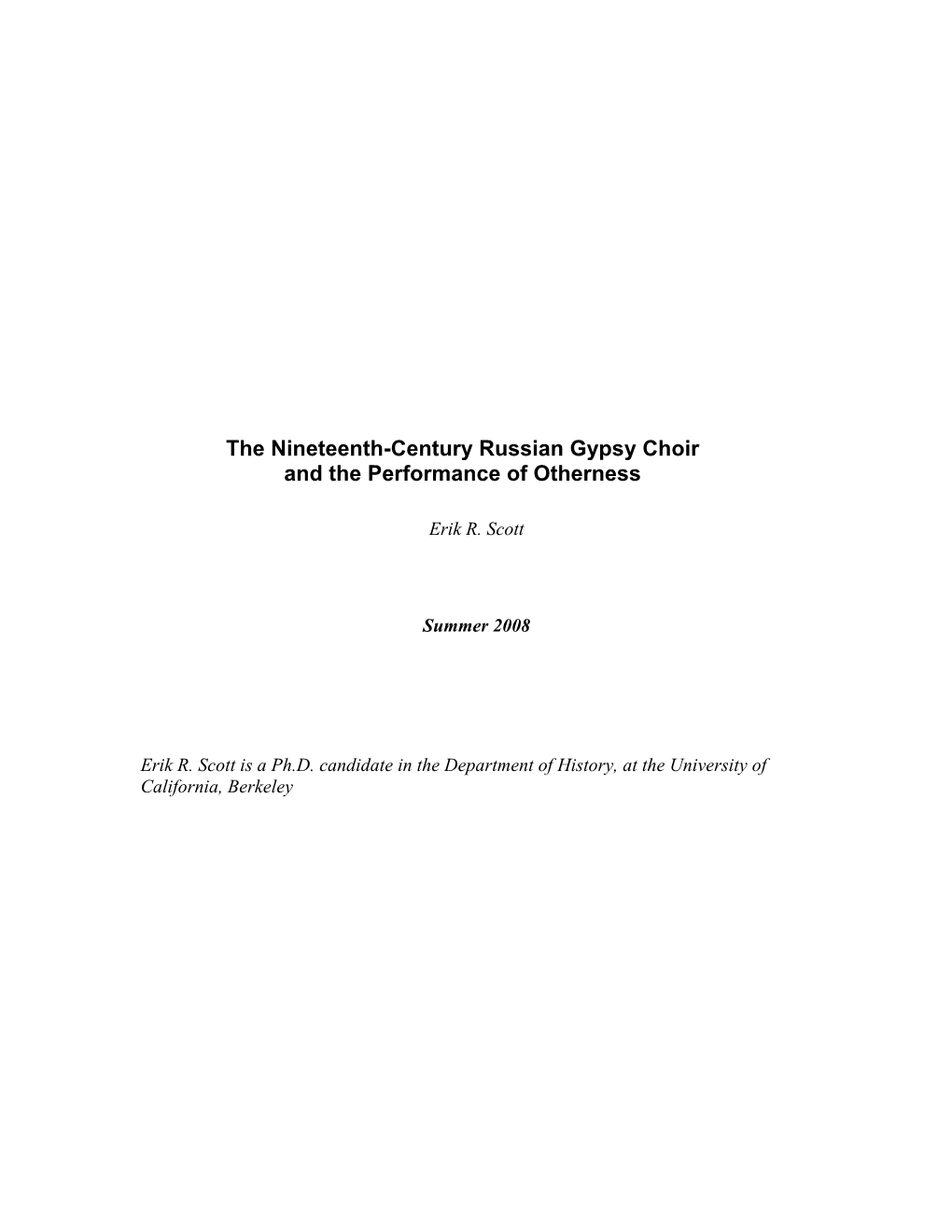 The Nineteenth-Century Russian Gypsy Choir and the Performance of Otherness
