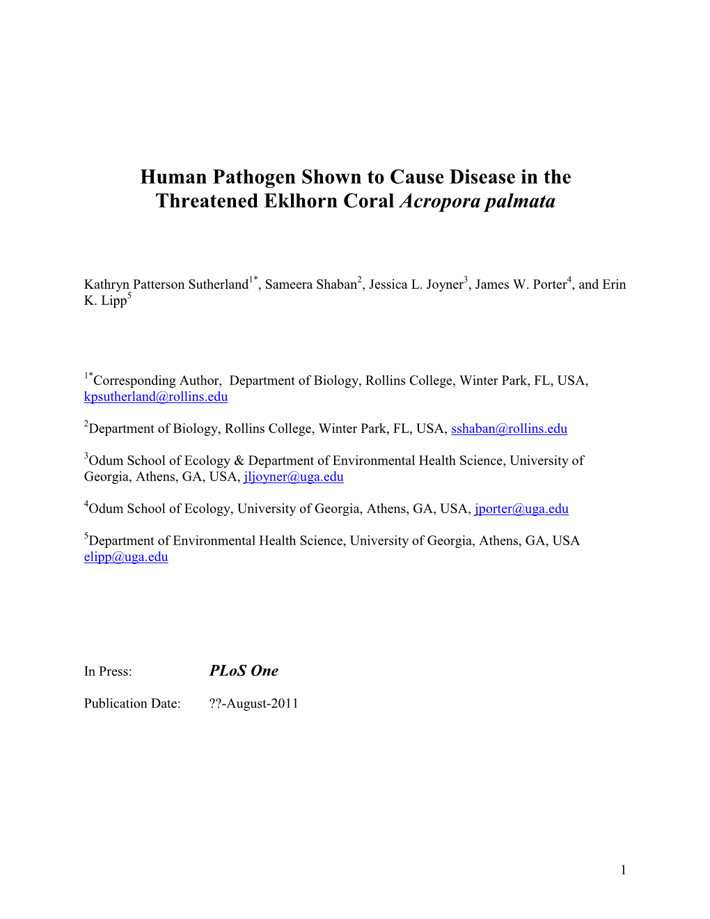 Human Pathogen Shown to Cause Disease in the Threatened Eklhorn Coral Acropora Palmata