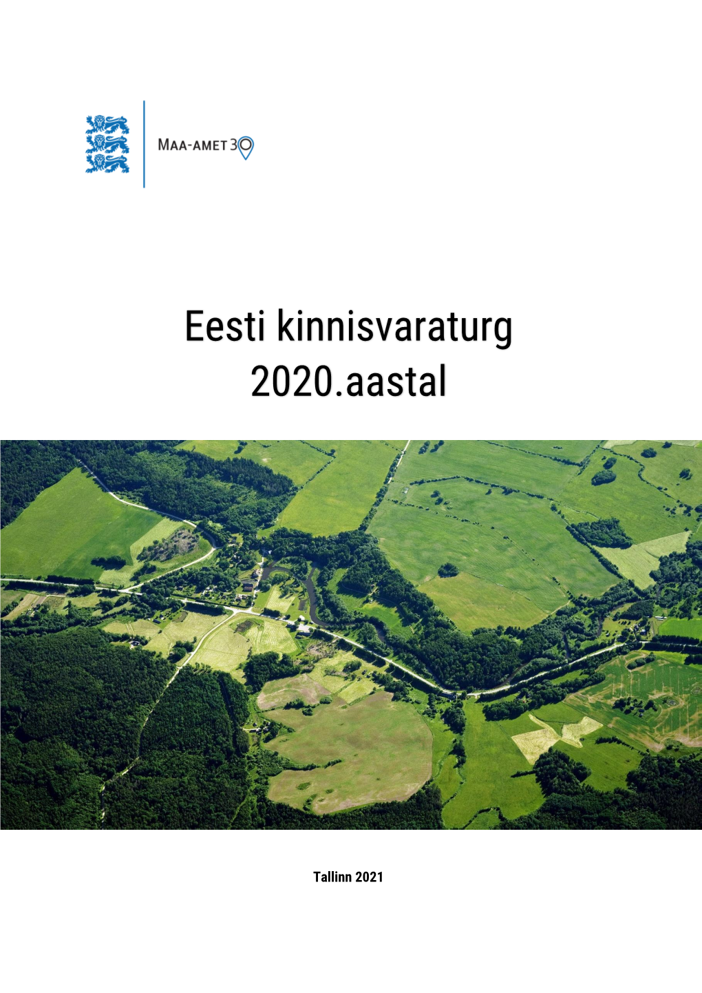 Eesti Kinnisvaraturg 2020.Aastal