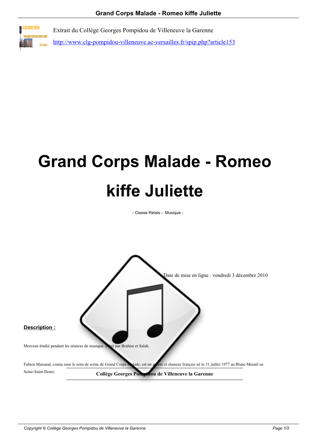 Grand Corps Malade - Romeo Kiffe Juliette