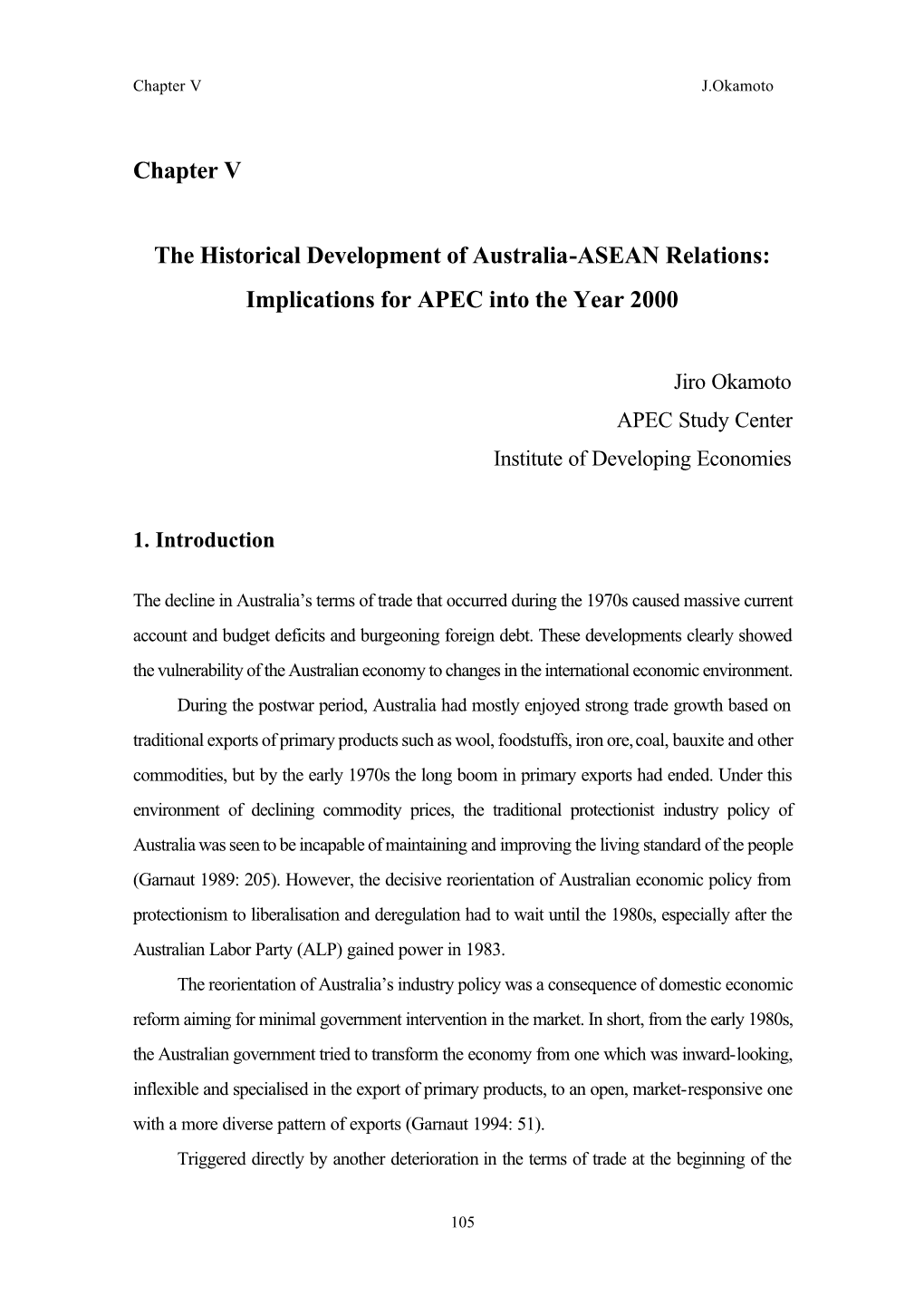 The Historical Development of Australia-ASEAN Relations: Implications for APEC Into the Year 2000