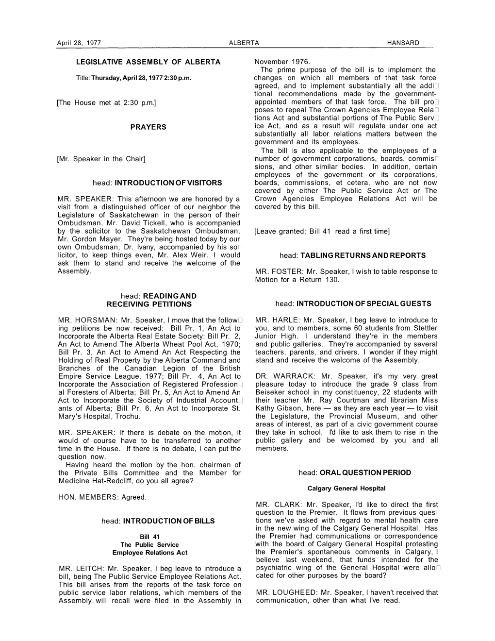 LEGISLATIVE ASSEMBLY of ALBERTA [The House Met at 2:30