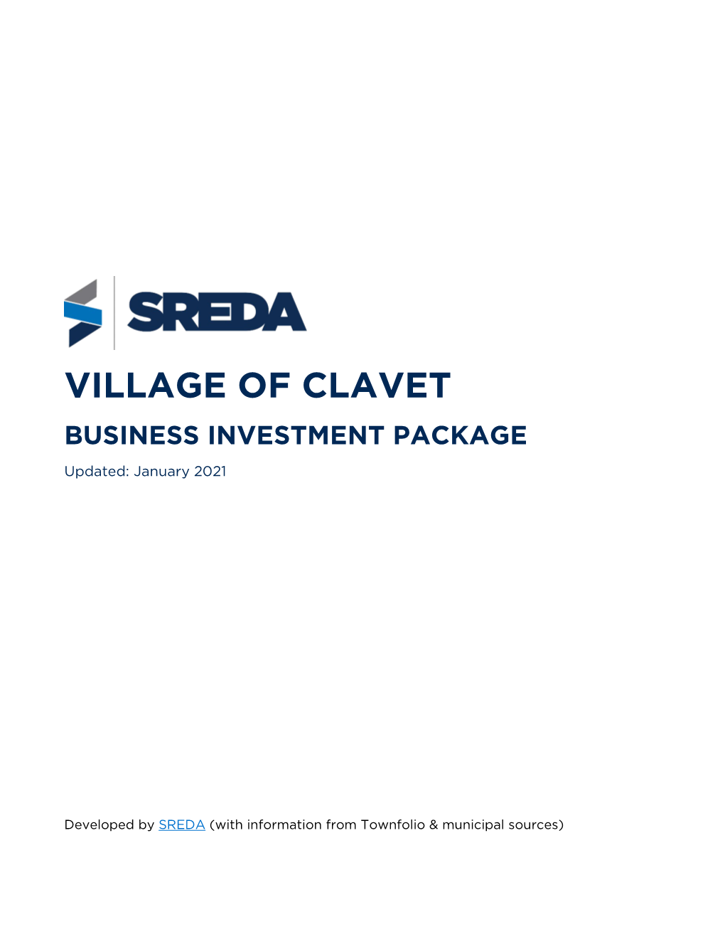 VILLAGE of CLAVET BUSINESS INVESTMENT PACKAGE Updated: January 2021