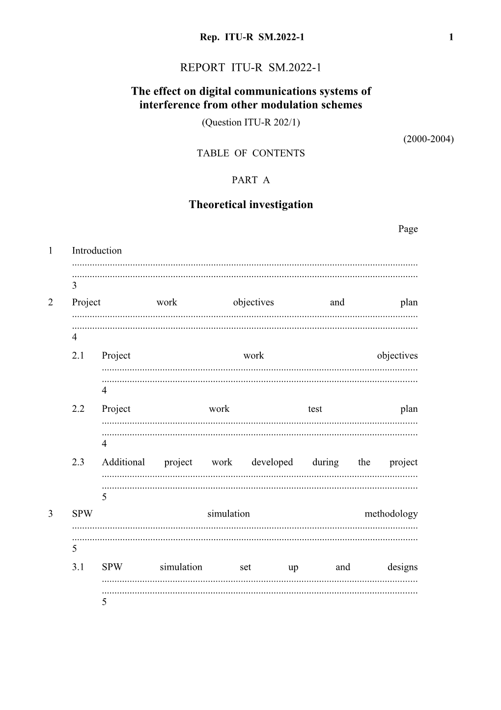 REPORT ITU-R SM.2022-1 - the Effect on Digital Communications Systems of Interference From