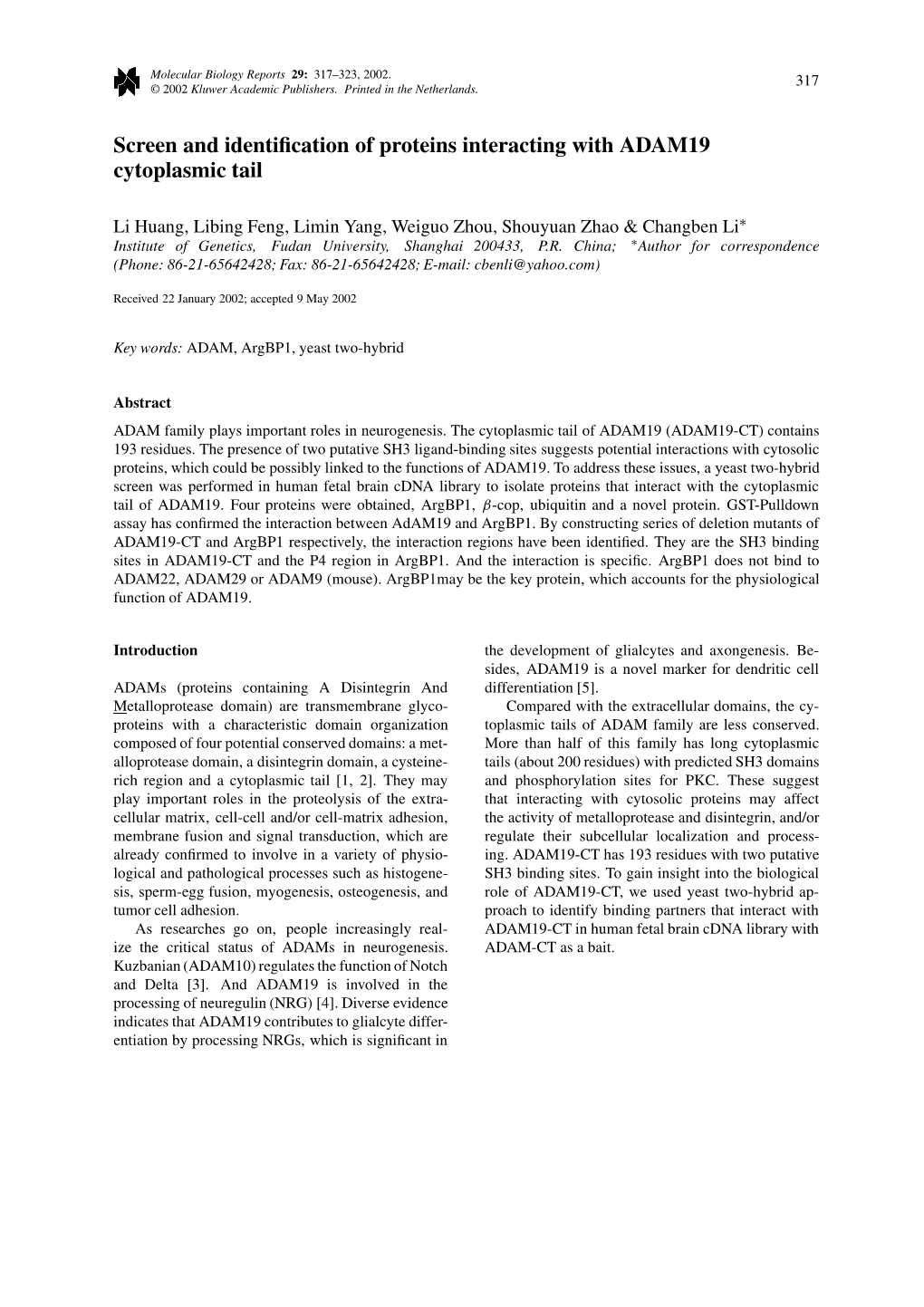 Screen and Identification of Proteins Interacting with ADAM19