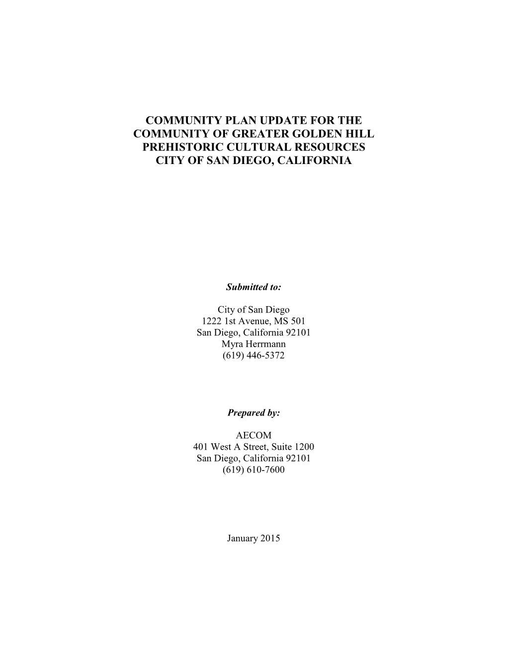Golden Hill Prehistoric Cultural Resources City of San Diego, California