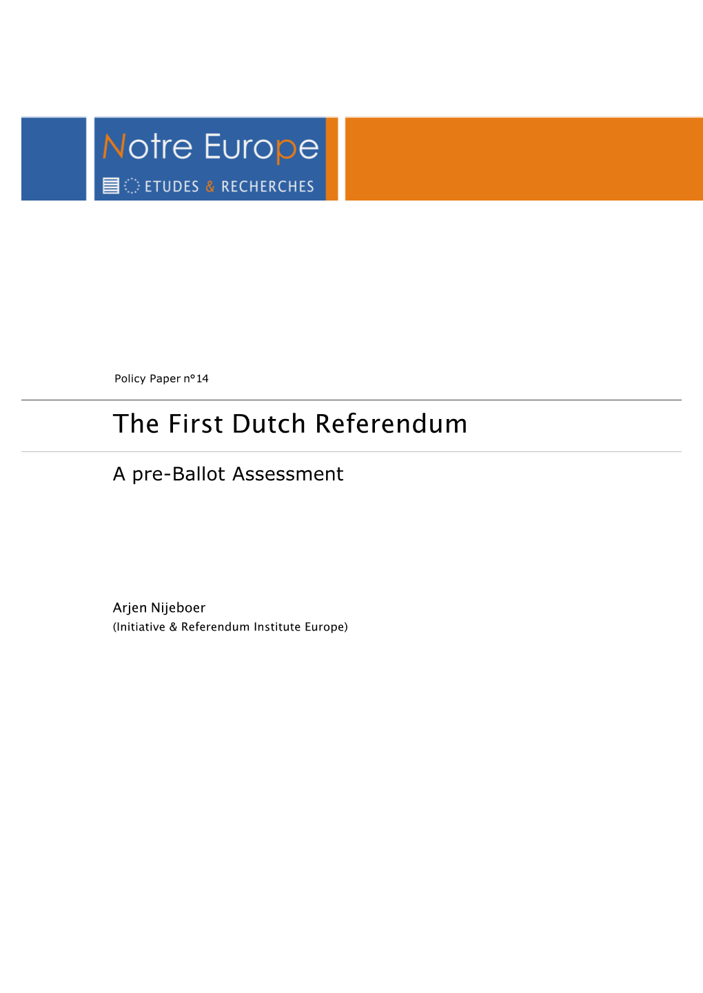 The First Dutch Referendum