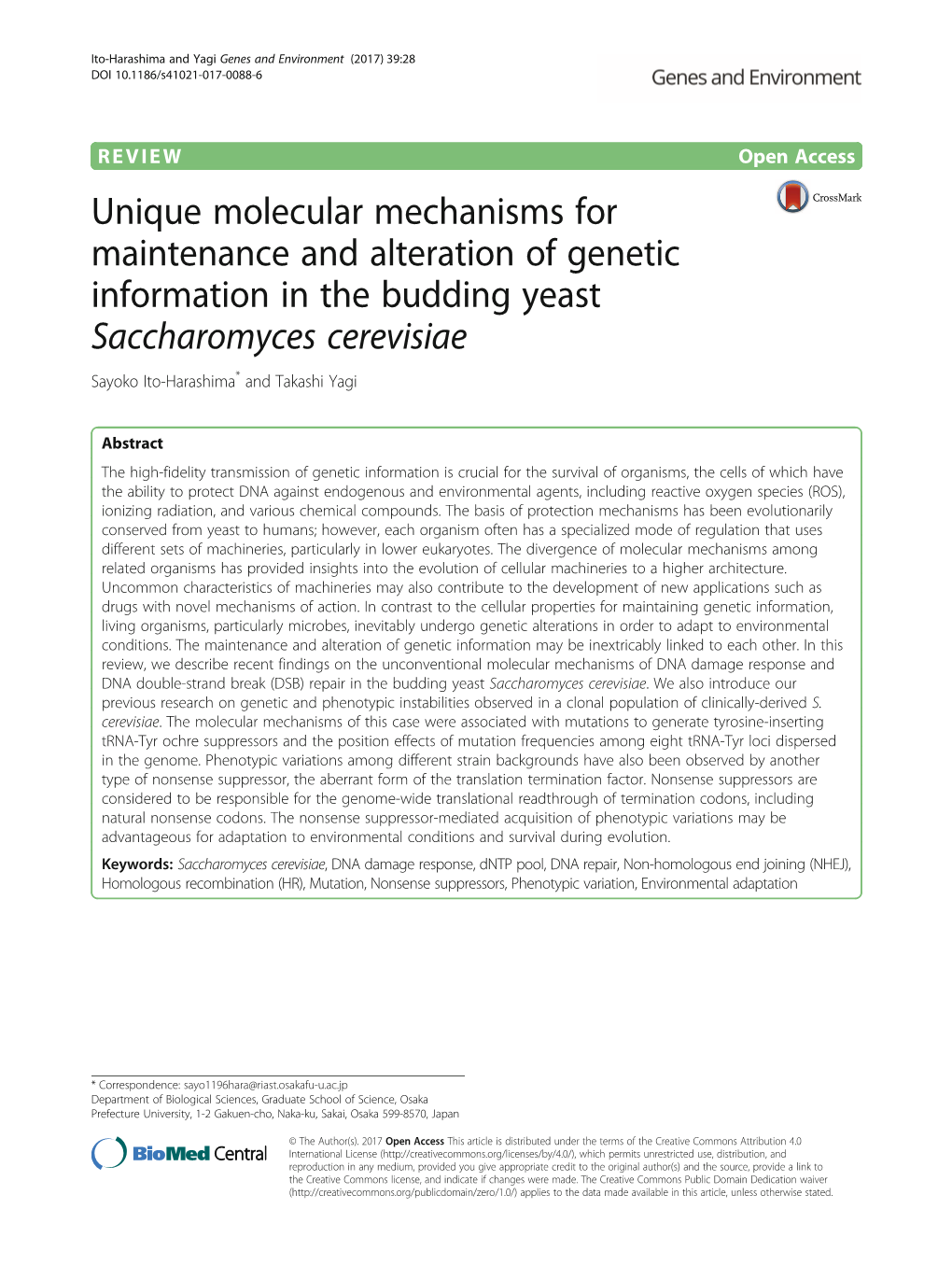 Unique Molecular Mechanisms for Maintenance and Alteration of Genetic Information in the Budding Yeast Saccharomyces Cerevisiae