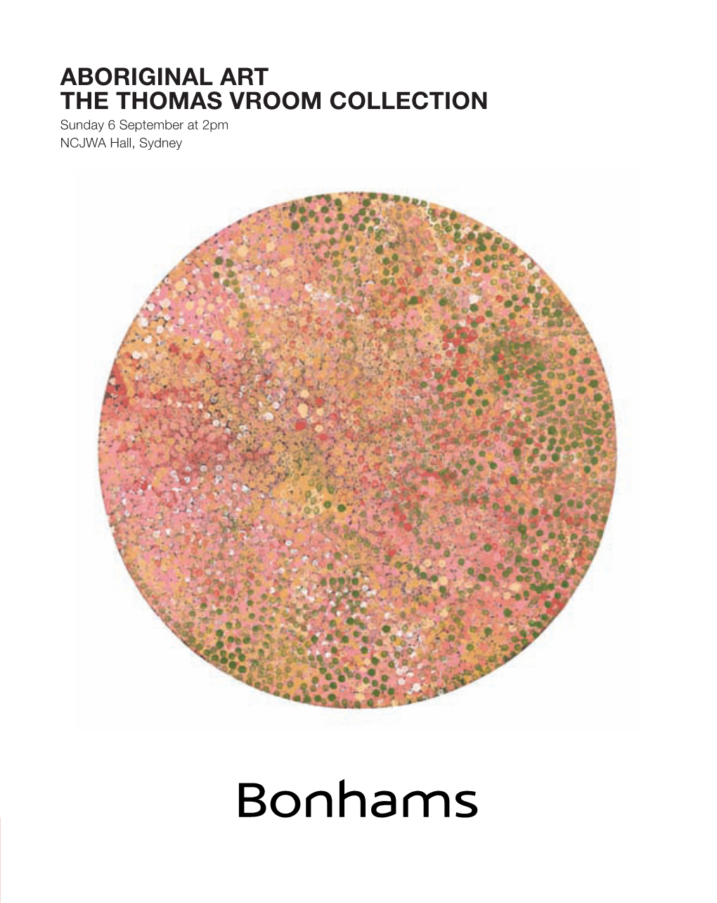 Aboriginal Art the Thomas Vroom Collection